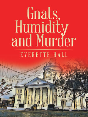 cover image of Gnats, Humidity and Murder